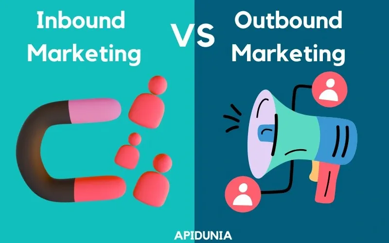 Inbound vs Outbound Marketing