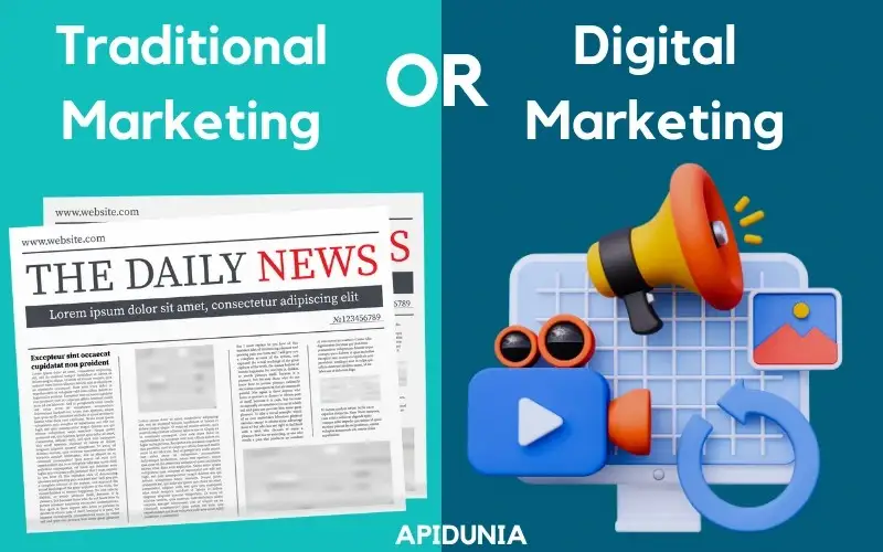 Traditional Marketing and Digital Marketing